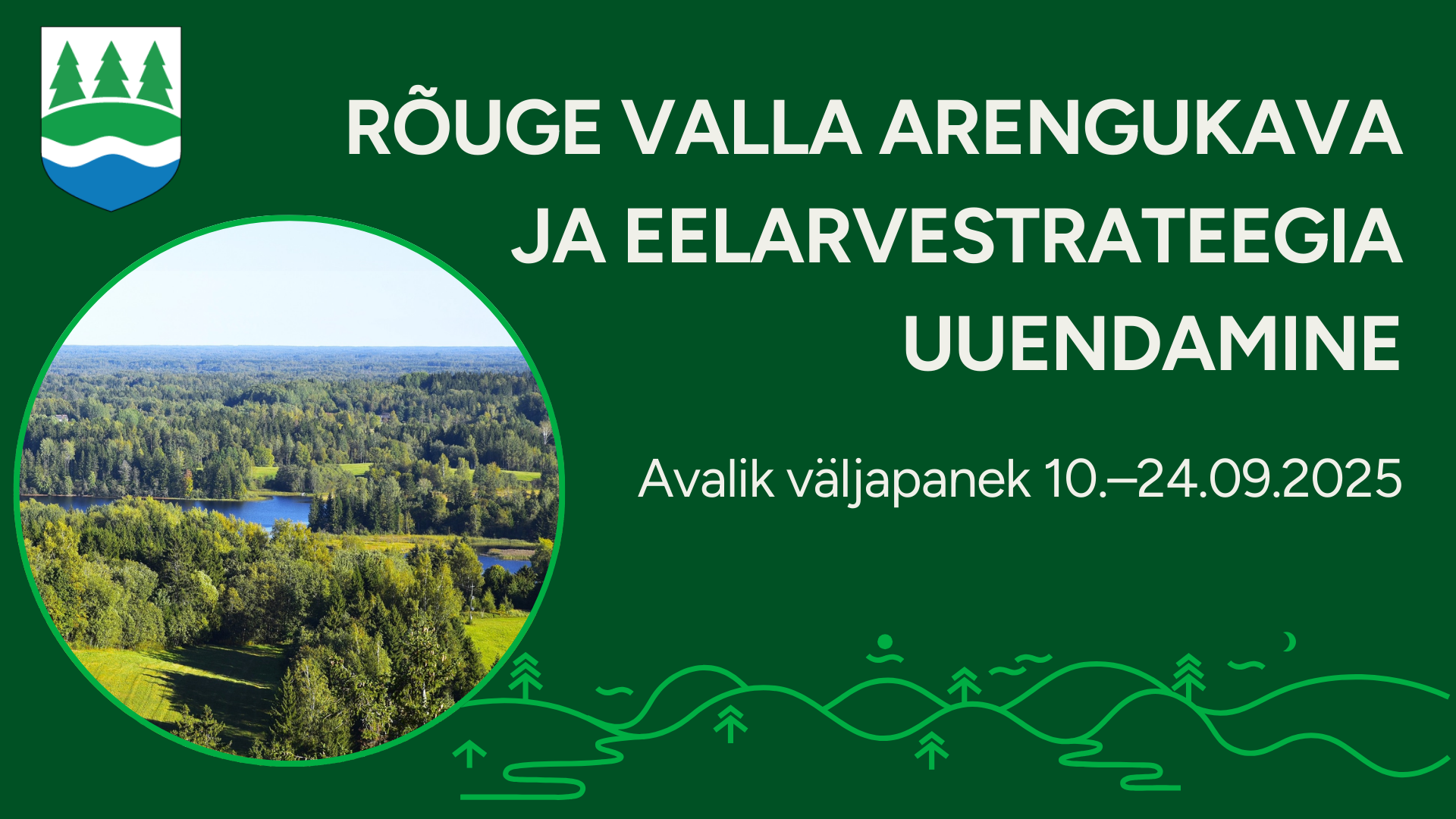 Rõuge valla arengukava ja eelarvestrateegia uuendamine 2025