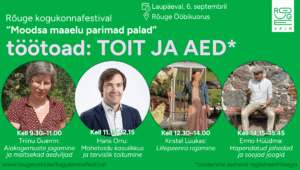 Mahetoidust, permakultuurist, lillepeenardest ja hapendamisest: toidu ja aia töötoad Rõuge kogukonnafestivalil