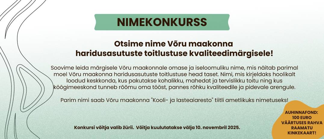 Võru maakonna haridusasutuste toitlustuse kvaliteedimärgis