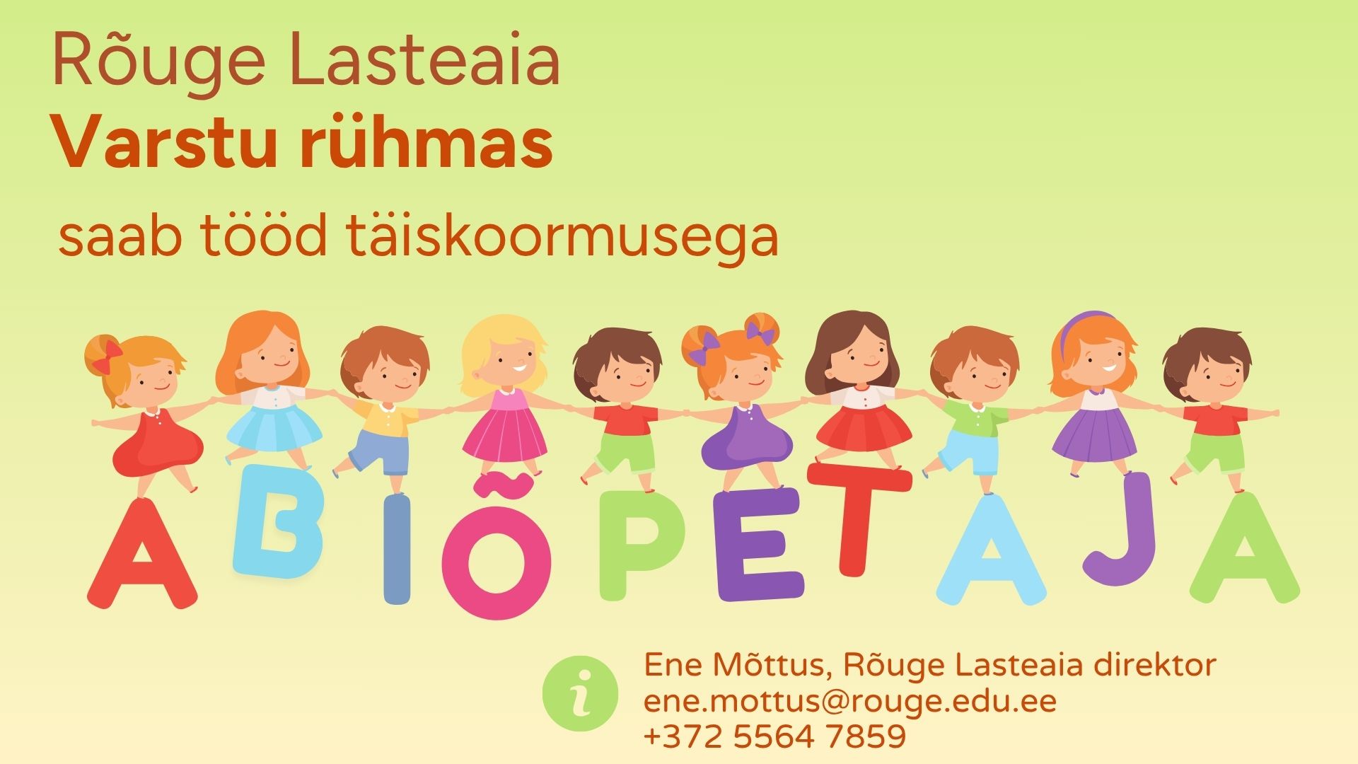 Varstu rühma abiõpetaja töökuulutus