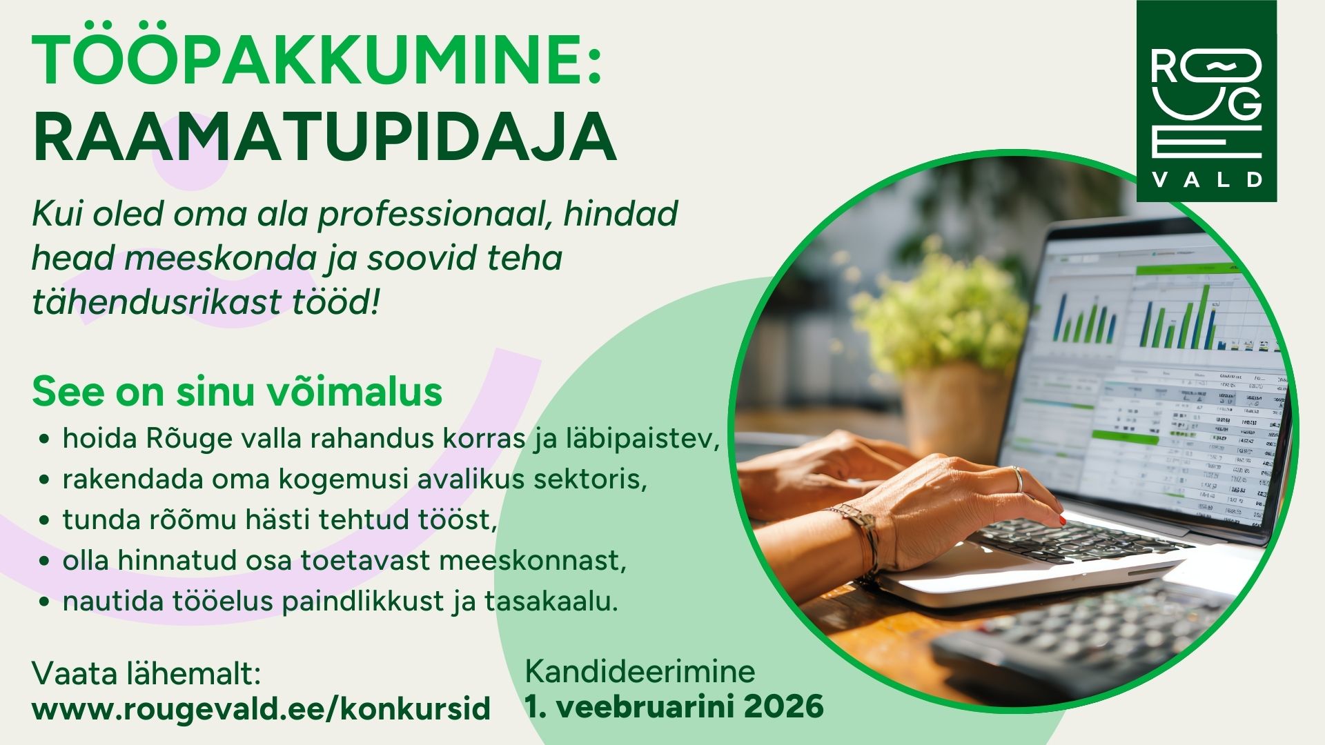 Rõuge vallavalitsus kuulutas välja avaliku konkursi raamatupidaja ametikoha täitmiseks. Kandideerida saab 1. veebruarini 2026.