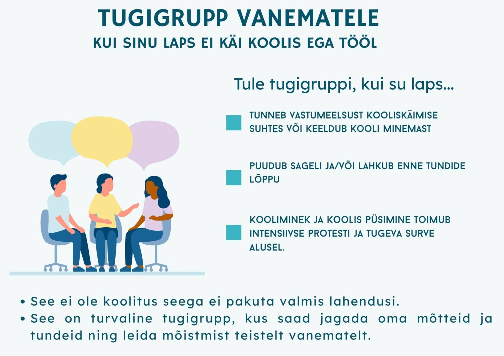 Võrumaa Arenduskeskuse kuulutus: Tugigrupp vanematele, kellel on mure oma lapse/noore pärast, kes ei käi koolis ega tööl.